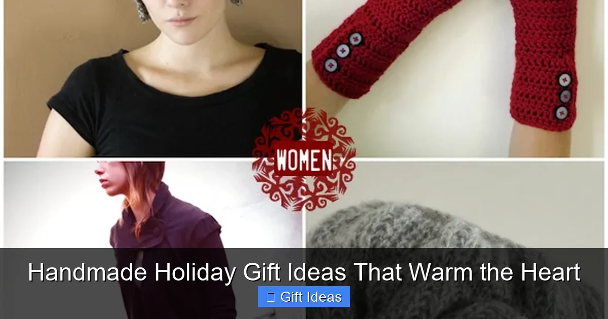 Handmade Holiday Gift Ideas That Warm the Heart