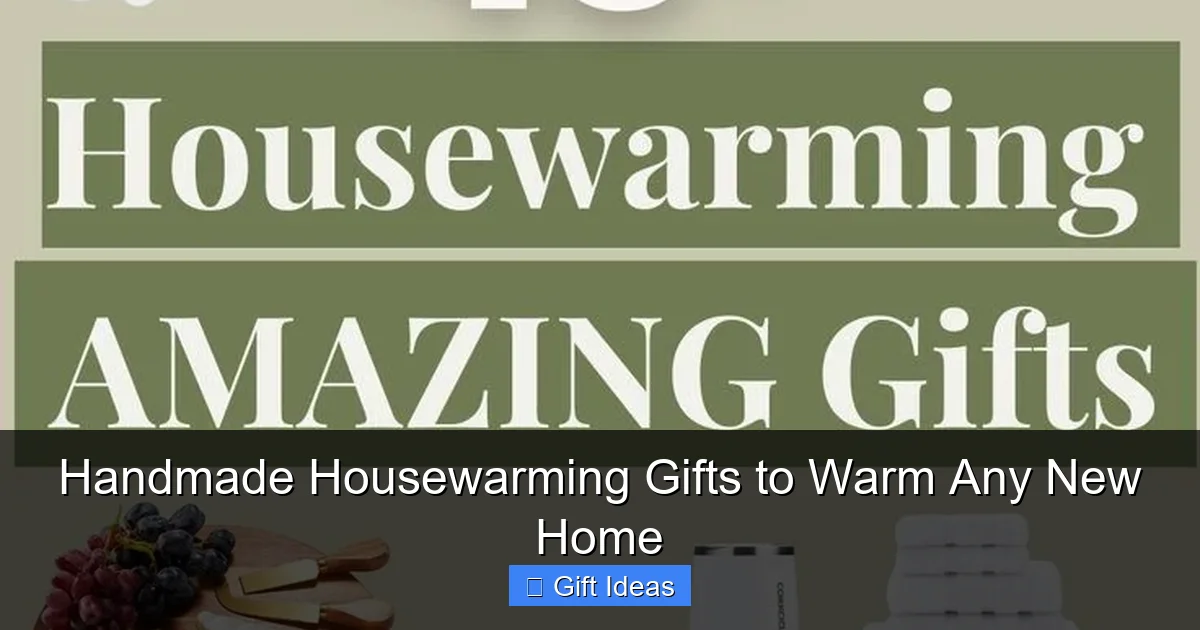 Handmade Housewarming Gifts to Warm Any New Home