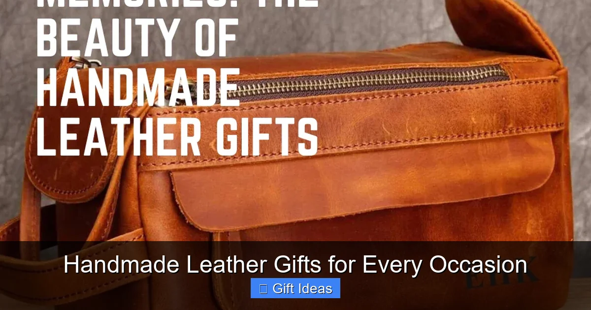 Handmade Leather Gifts for Every Occasion