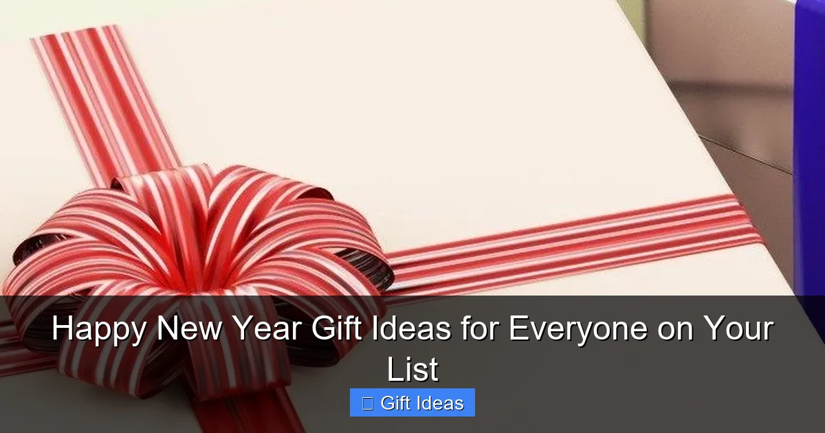 Happy New Year Gift Ideas for Everyone on Your List
