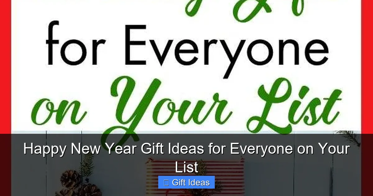 Happy New Year Gift Ideas for Everyone on Your List