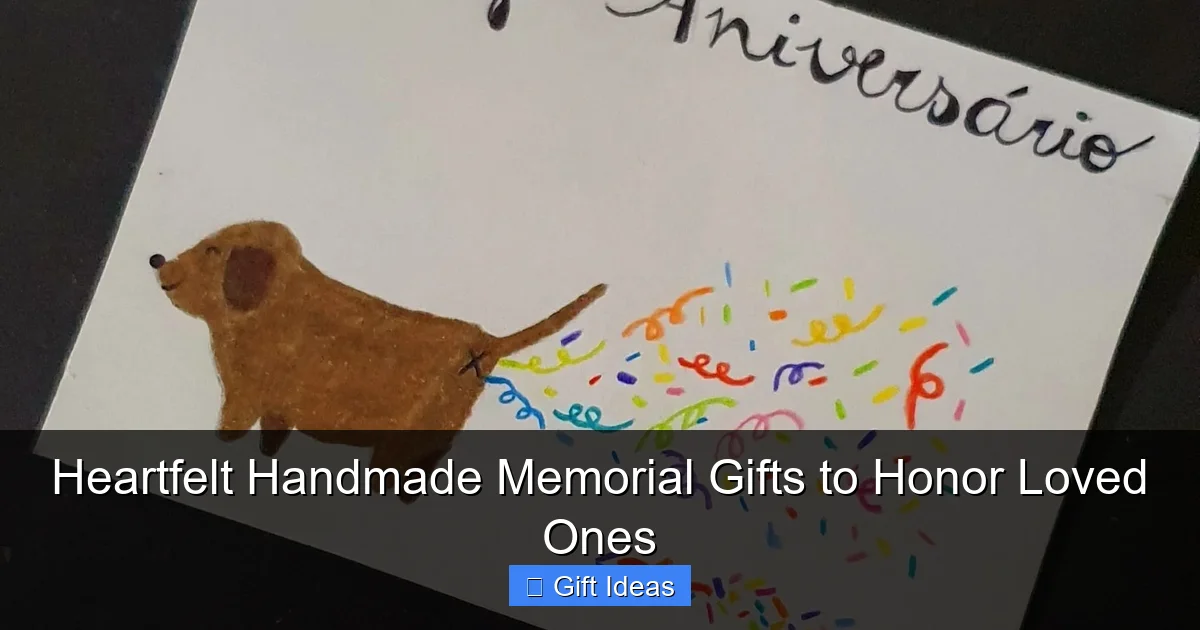 Heartfelt Handmade Memorial Gifts to Honor Loved Ones