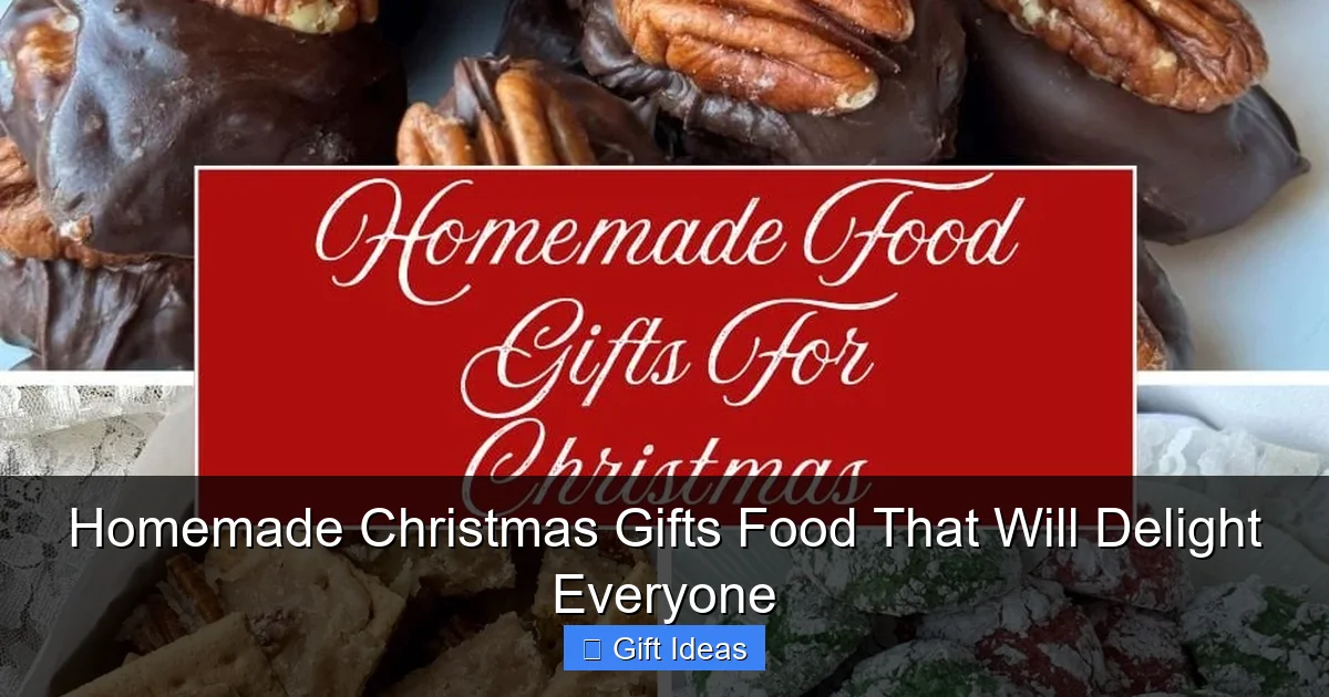 Homemade Christmas Gifts Food That Will Delight Everyone