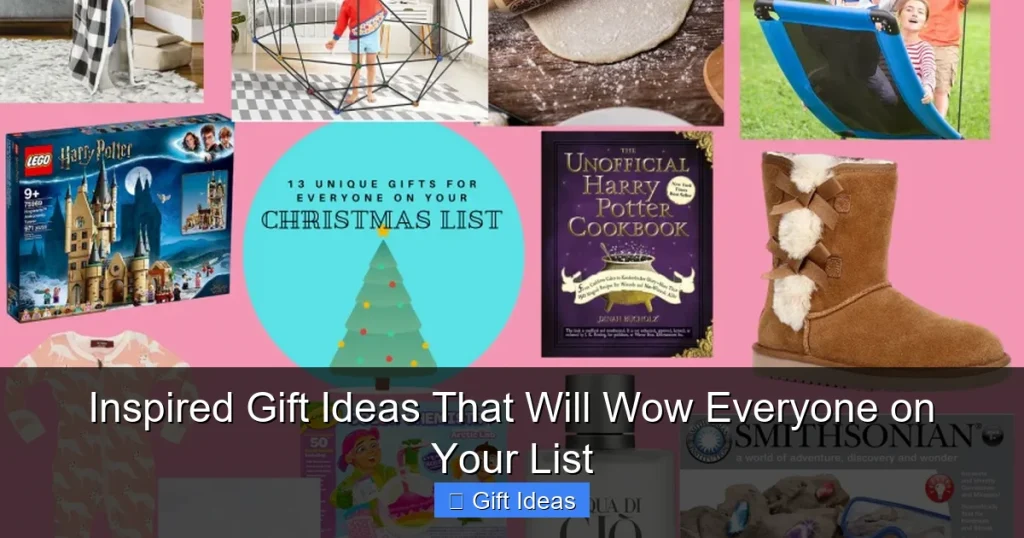 Inspired Gift Ideas That Will Wow Everyone on Your List