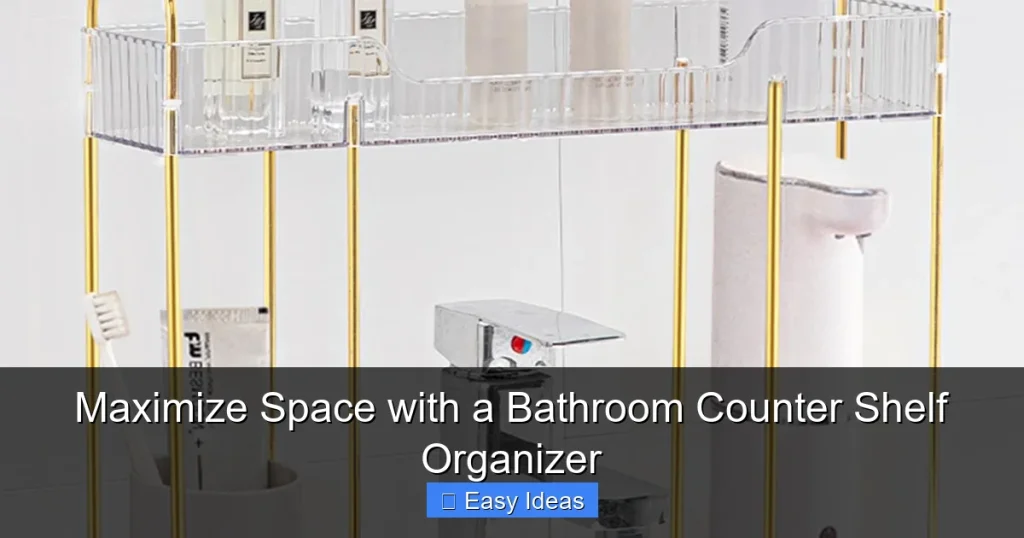 Maximize Space with a Bathroom Counter Shelf Organizer