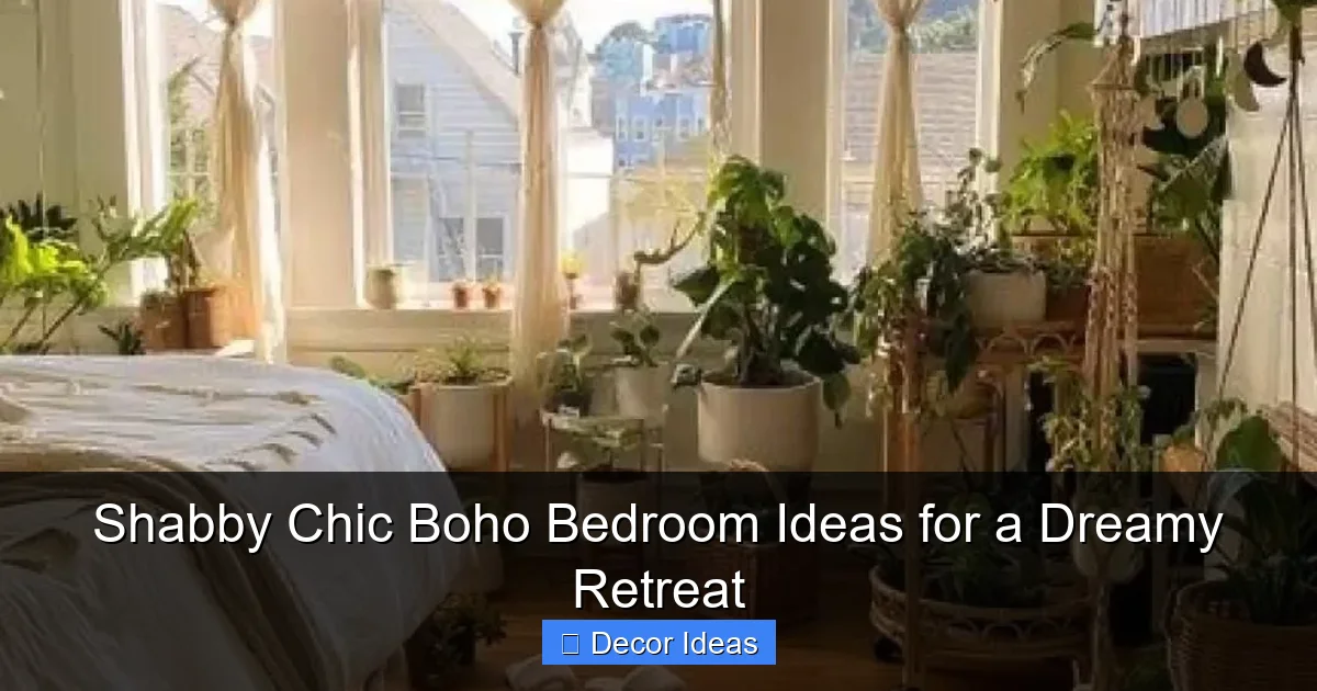 Shabby Chic Boho Bedroom Ideas for a Dreamy Retreat