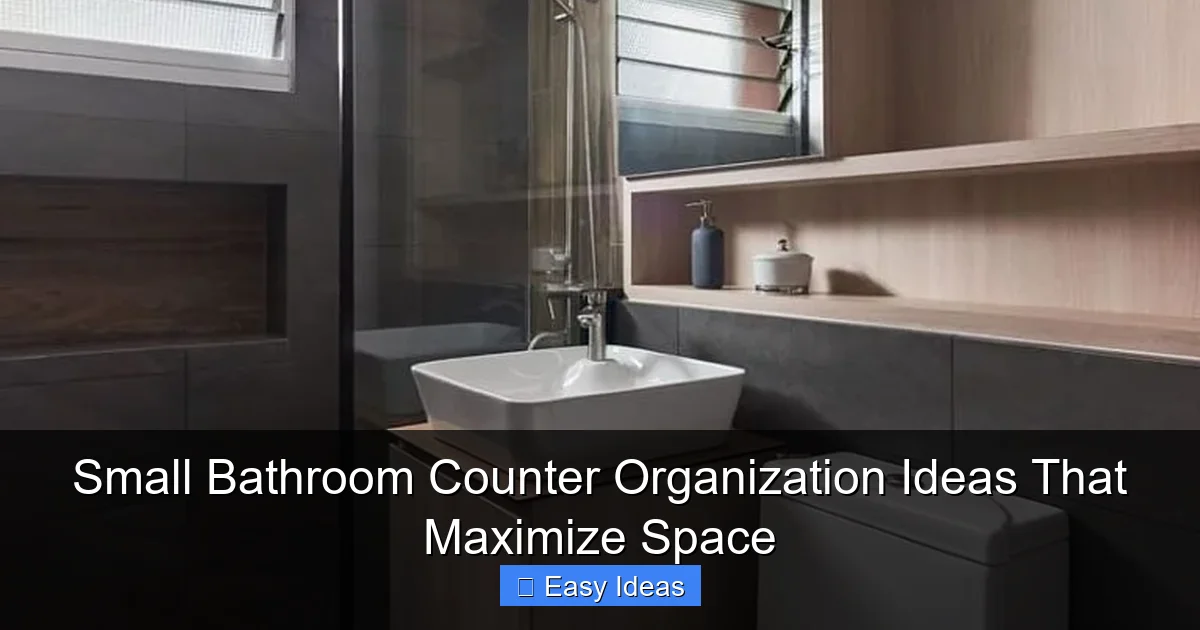 Small Bathroom Counter Organization Ideas That Maximize Space