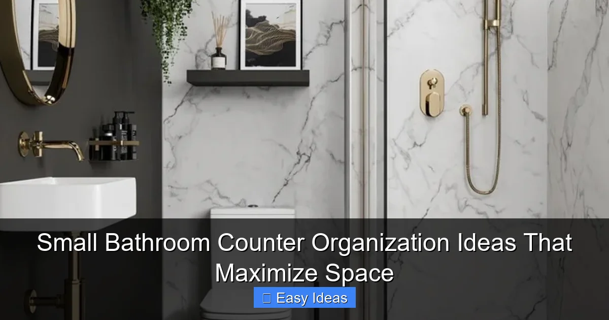 Small Bathroom Counter Organization Ideas That Maximize Space