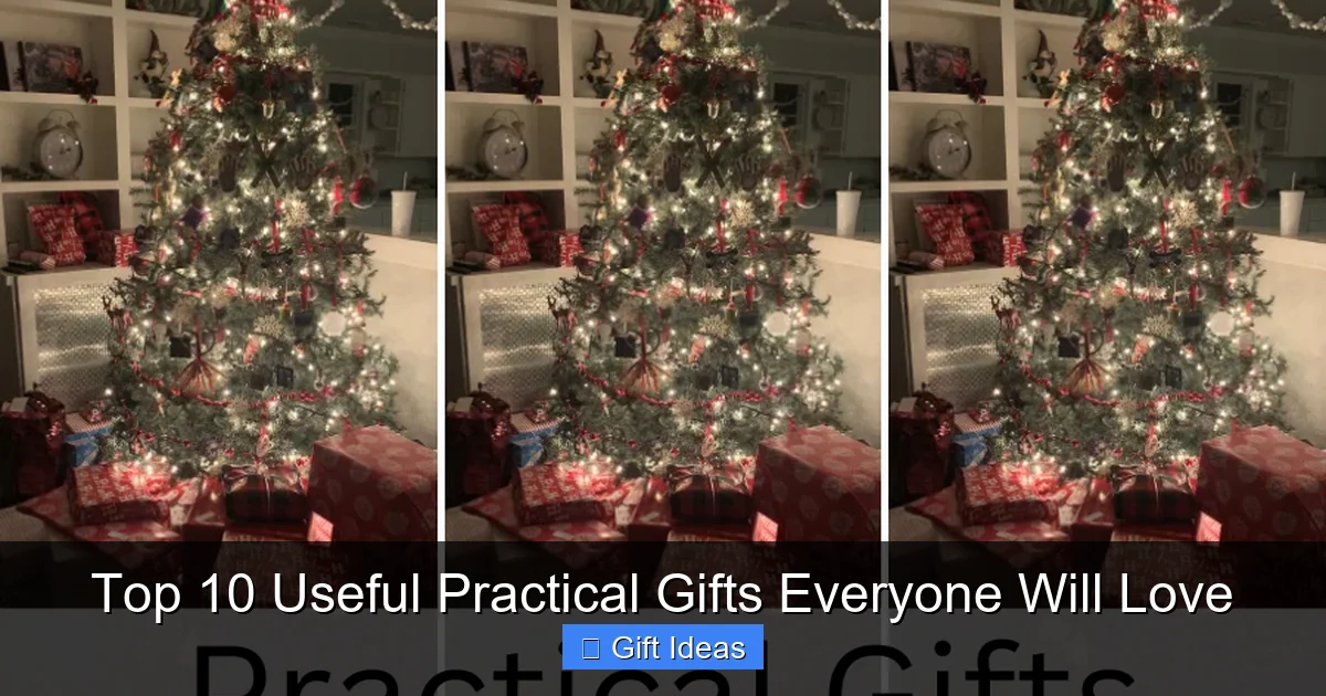 Top 10 Useful Practical Gifts Everyone Will Love