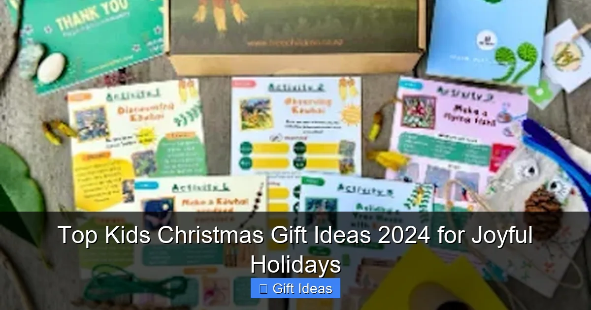 Top Kids Christmas Gift Ideas 2024 for Joyful Holidays