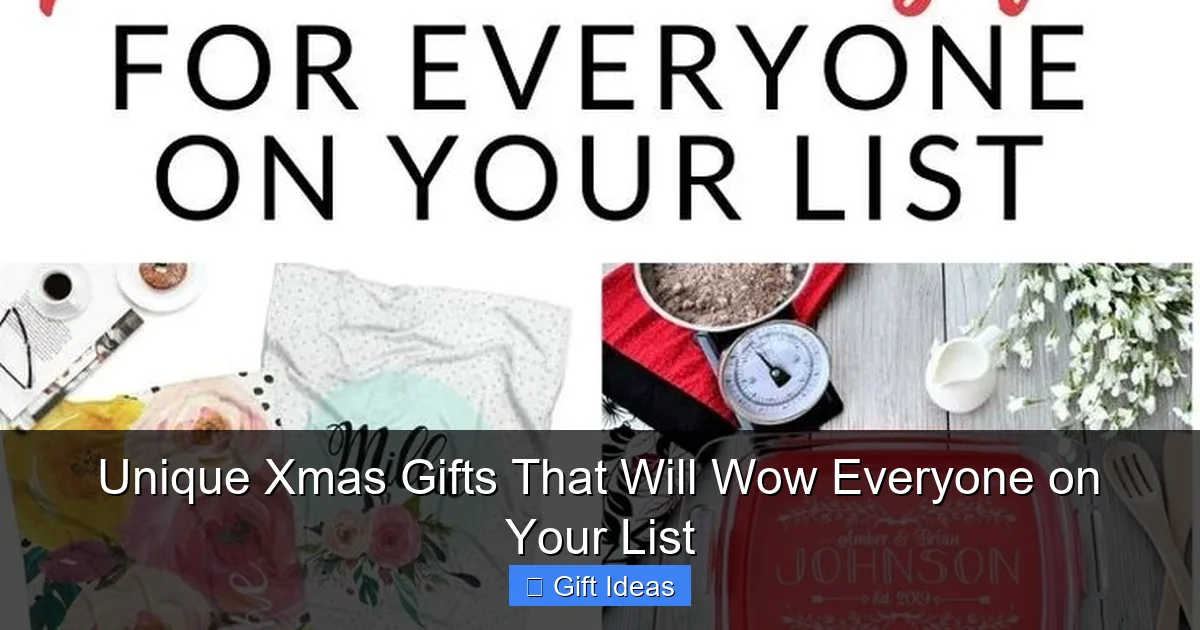Unique Xmas Gifts That Will Wow Everyone on Your List