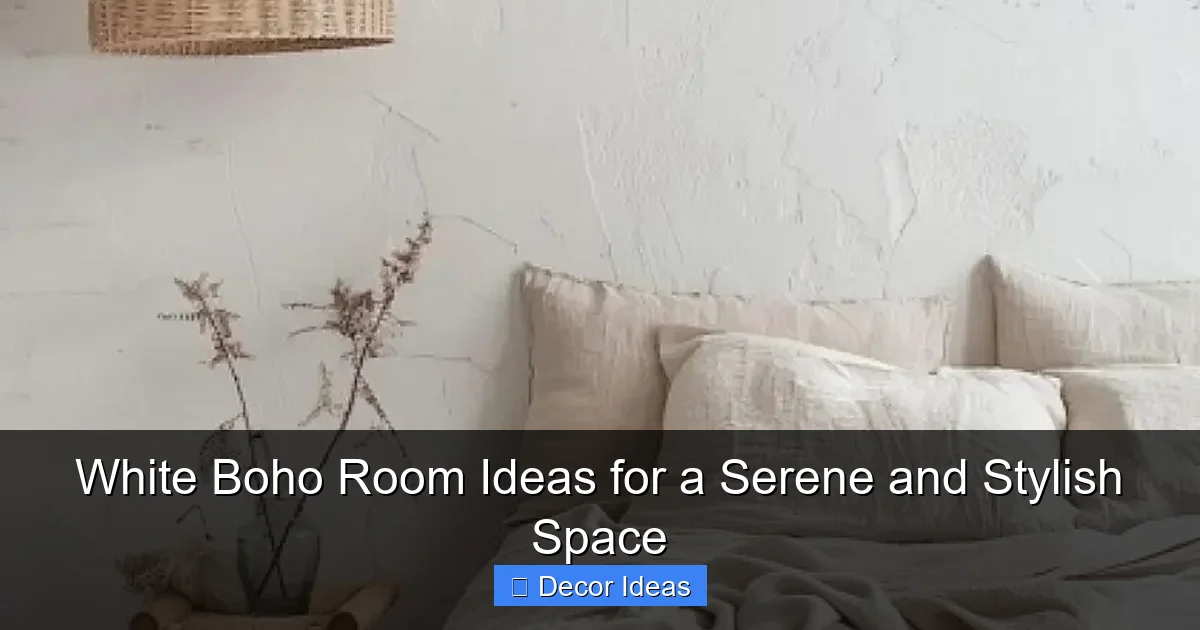 White Boho Room Ideas for a Serene and Stylish Space