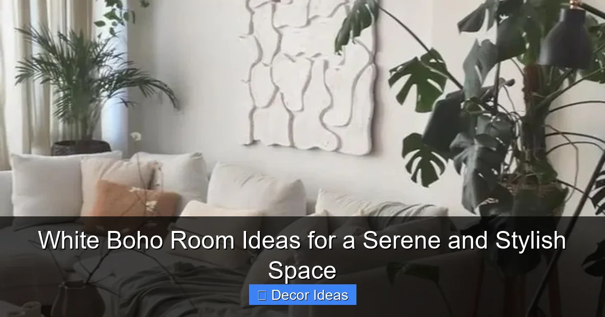 White Boho Room Ideas for a Serene and Stylish Space