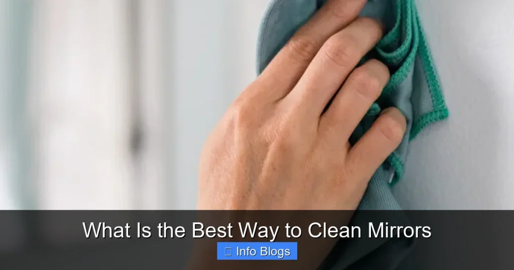 What Is the Best Way to Clean Mirrors