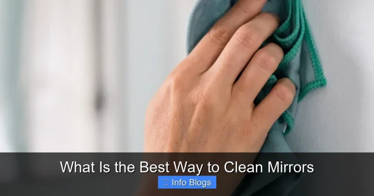 What Is the Best Way to Clean Mirrors