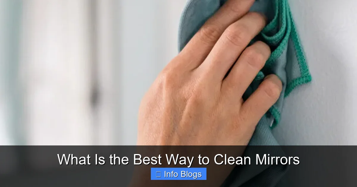 What Is the Best Way to Clean Mirrors