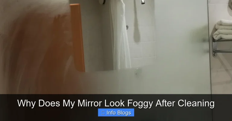 Why Does My Mirror Look Foggy After Cleaning