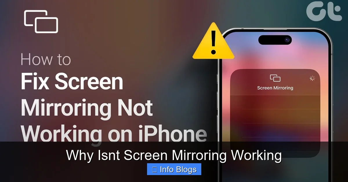 Why Isnt Screen Mirroring Working