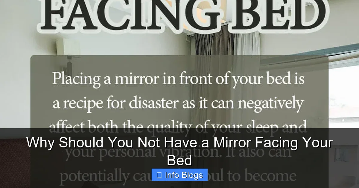 Why Should You Not Have a Mirror Facing Your Bed